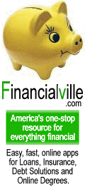 Financialville.com...
information and resources
for everything financial